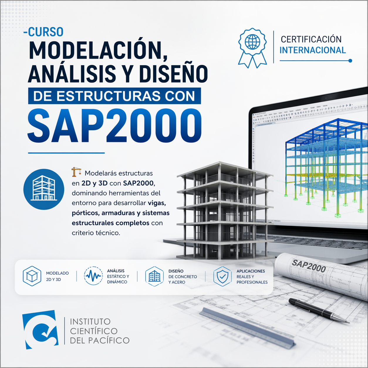 Curso Modelación, Análisis y Diseño de Estructuras con SAP2000