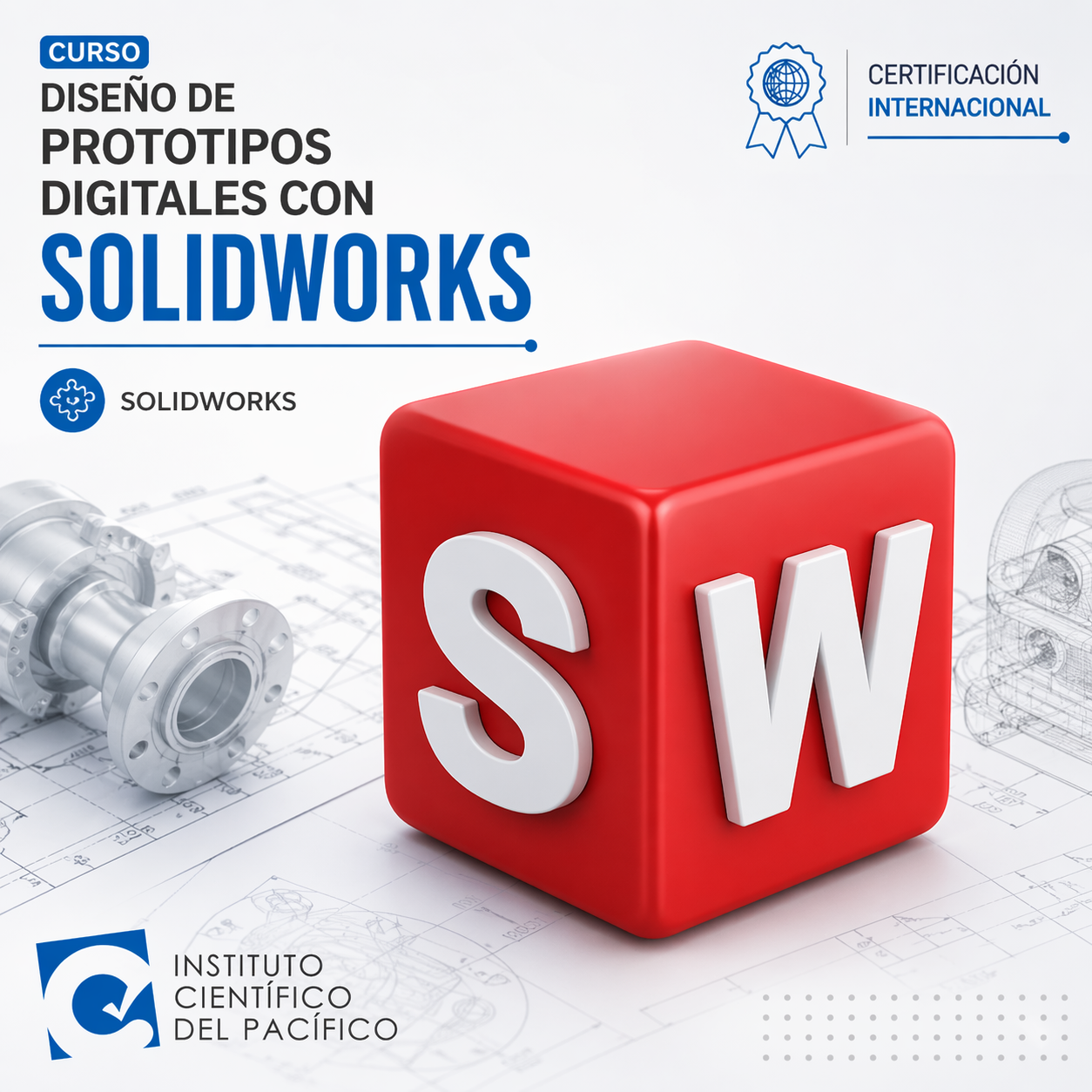 Curso Diseño de Prototipos Digitales con SolidWorks